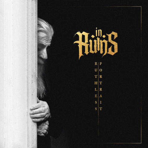 In Ruins (ROU) : Ruthless Portrait